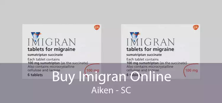 Buy Imigran Online Aiken - SC