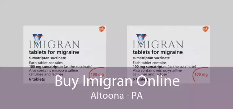 Buy Imigran Online Altoona - PA