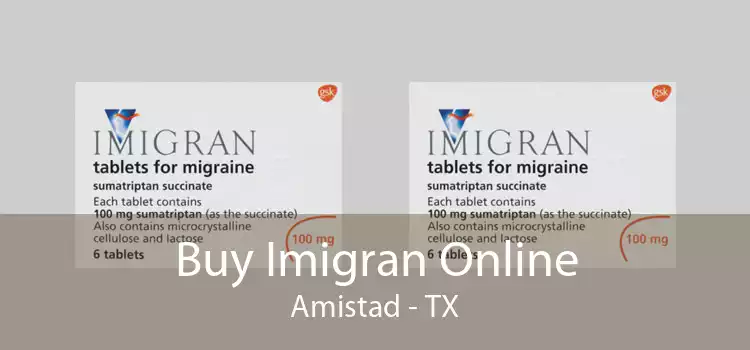 Buy Imigran Online Amistad - TX