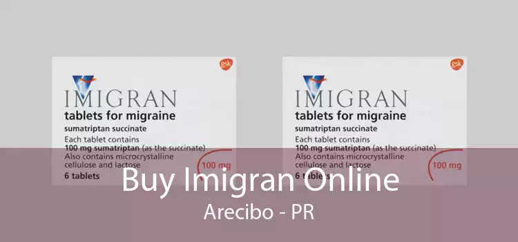 Buy Imigran Online Arecibo - PR