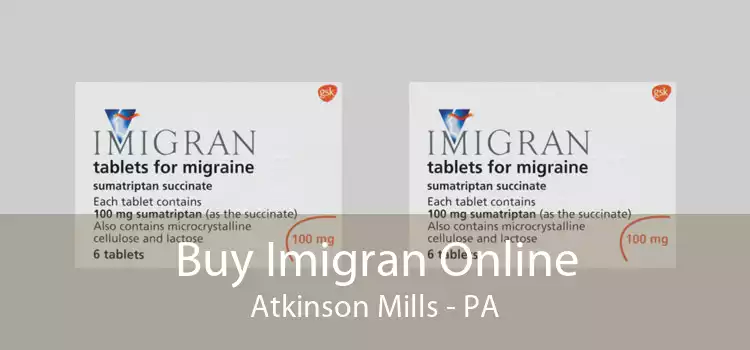Buy Imigran Online Atkinson Mills - PA