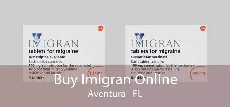 Buy Imigran Online Aventura - FL