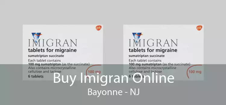 Buy Imigran Online Bayonne - NJ