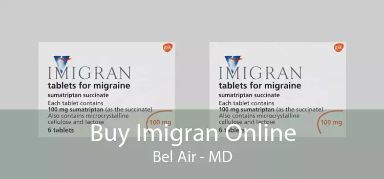 Buy Imigran Online Bel Air - MD