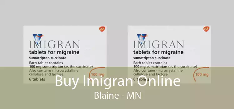 Buy Imigran Online Blaine - MN
