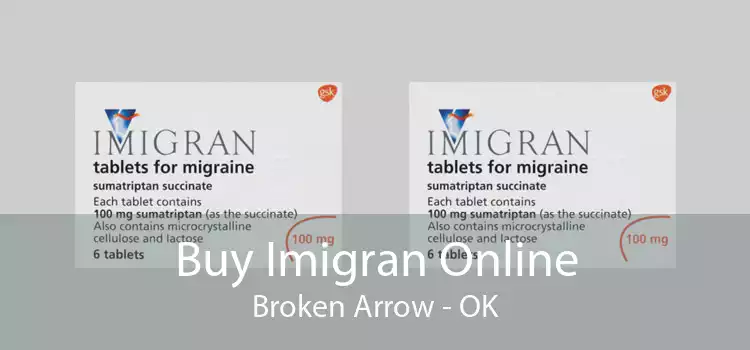 Buy Imigran Online Broken Arrow - OK