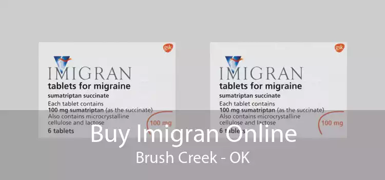 Buy Imigran Online Brush Creek - OK