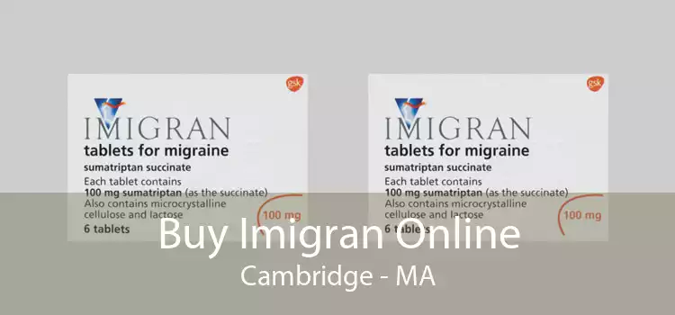 Buy Imigran Online Cambridge - MA