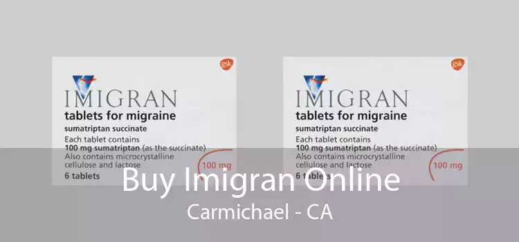 Buy Imigran Online Carmichael - CA