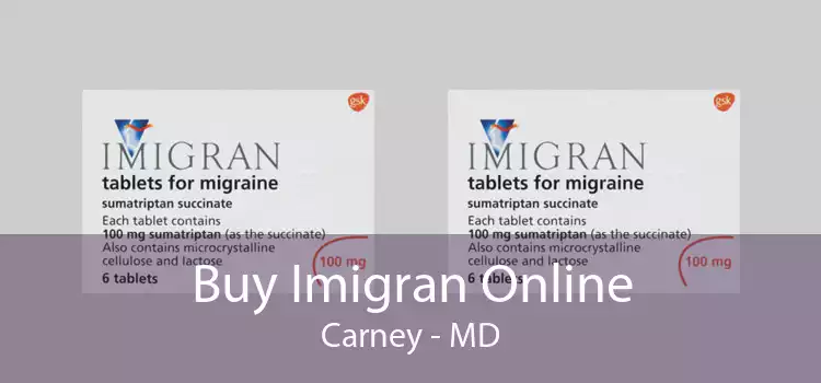 Buy Imigran Online Carney - MD