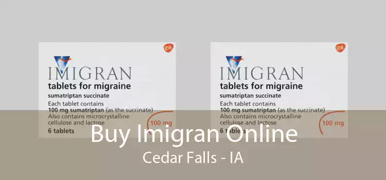 Buy Imigran Online Cedar Falls - IA