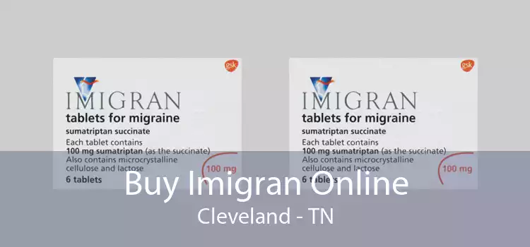 Buy Imigran Online Cleveland - TN