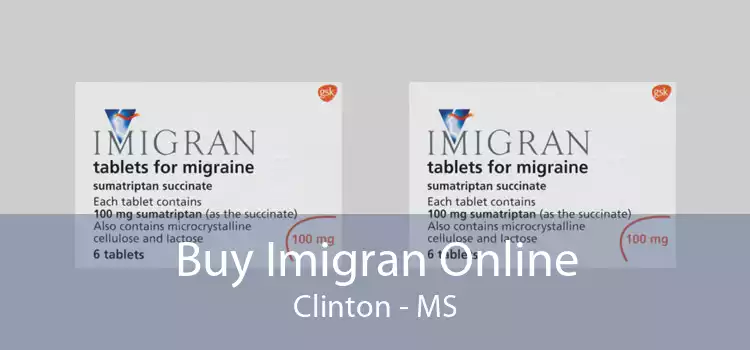 Buy Imigran Online Clinton - MS