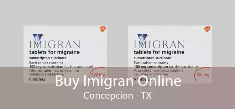 Buy Imigran Online Concepcion - TX
