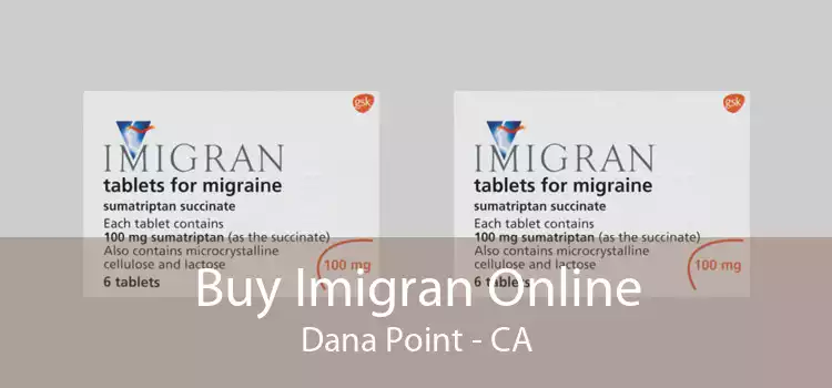 Buy Imigran Online Dana Point - CA