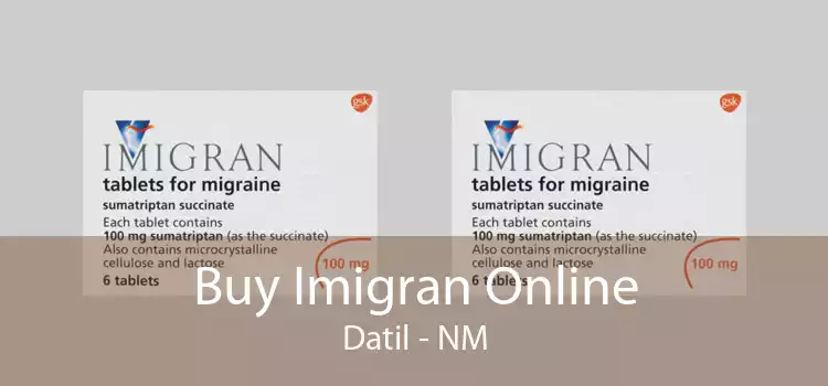 Buy Imigran Online Datil - NM
