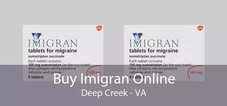 Buy Imigran Online Deep Creek - VA