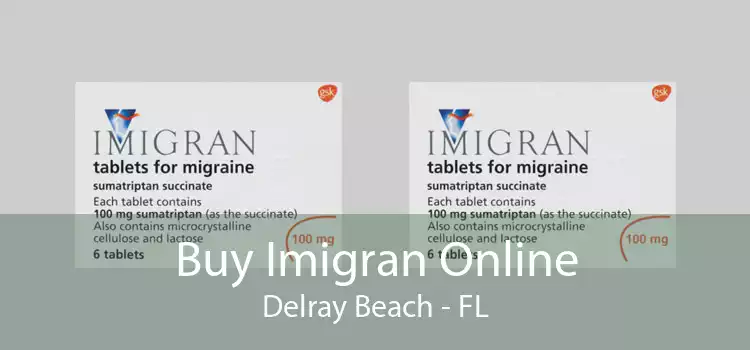 Buy Imigran Online Delray Beach - FL