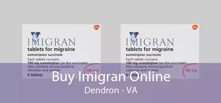 Buy Imigran Online Dendron - VA