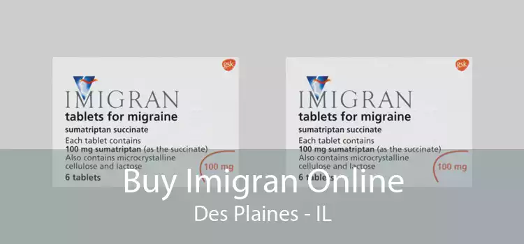 Buy Imigran Online Des Plaines - IL