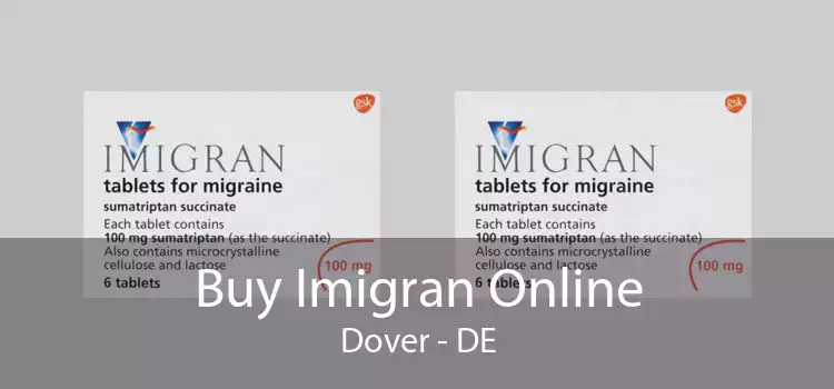 Buy Imigran Online Dover - DE