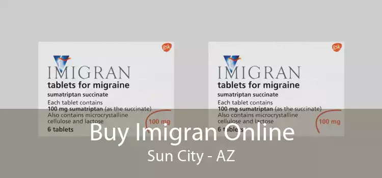 Buy Imigran Online Sun City - AZ